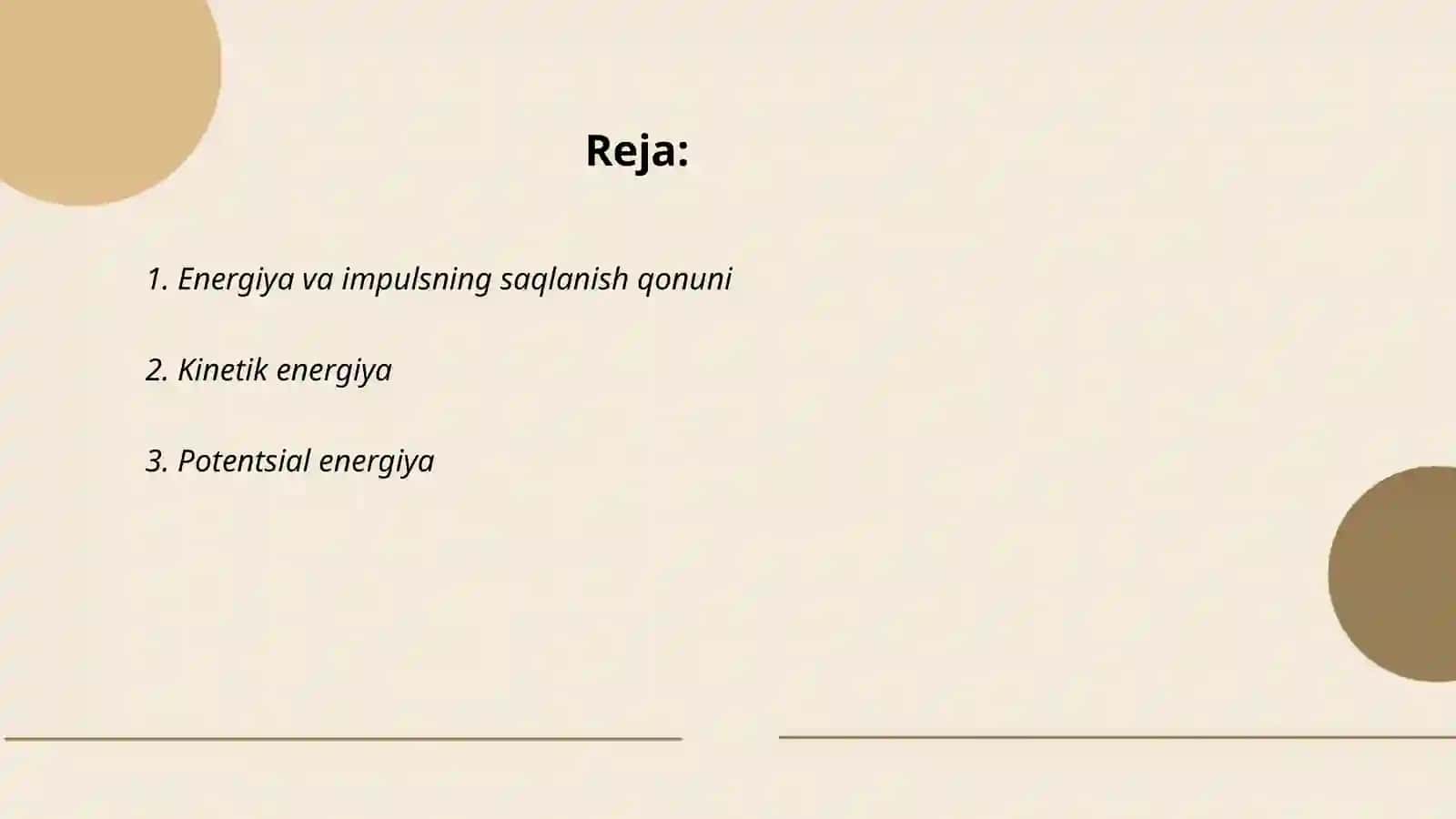 Energiya va impulsning saqlanish qonuni 2