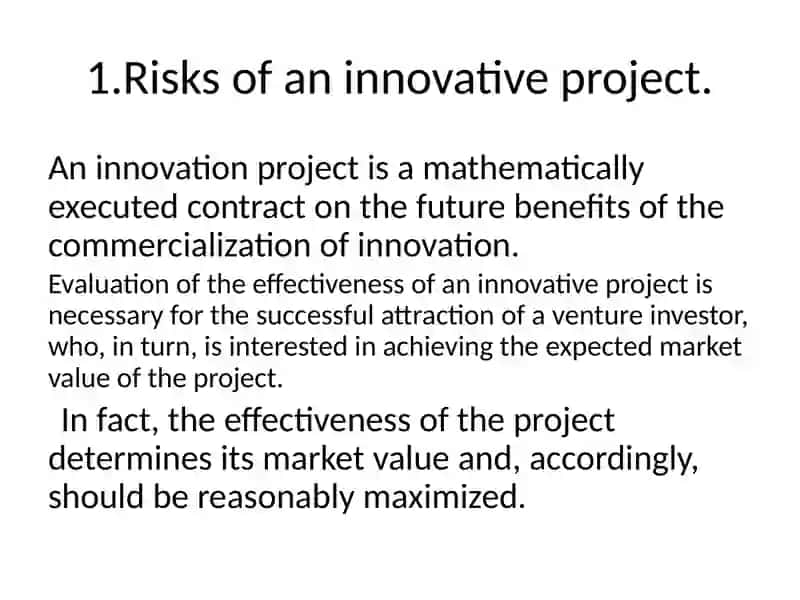 Evaluation of the effectiveness and cost of an innovative project 2