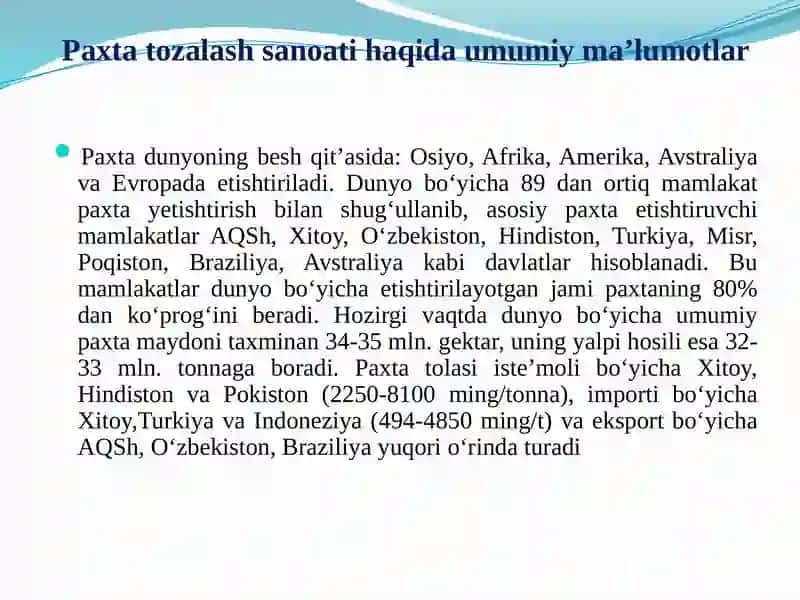 KIRISH “PAXTA TOZALASH SANOATI HAQIDA MA’LUMOT” 2