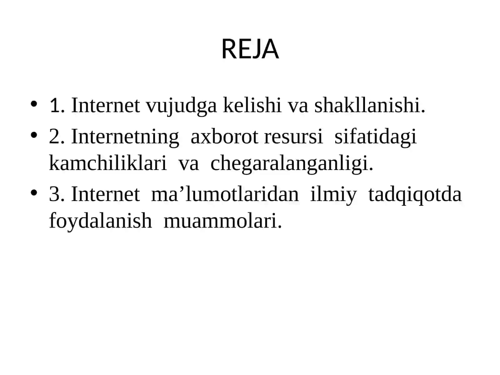 INTERNET VA UNING TARIXCHI UCHUN IMKONIYATLARI 2