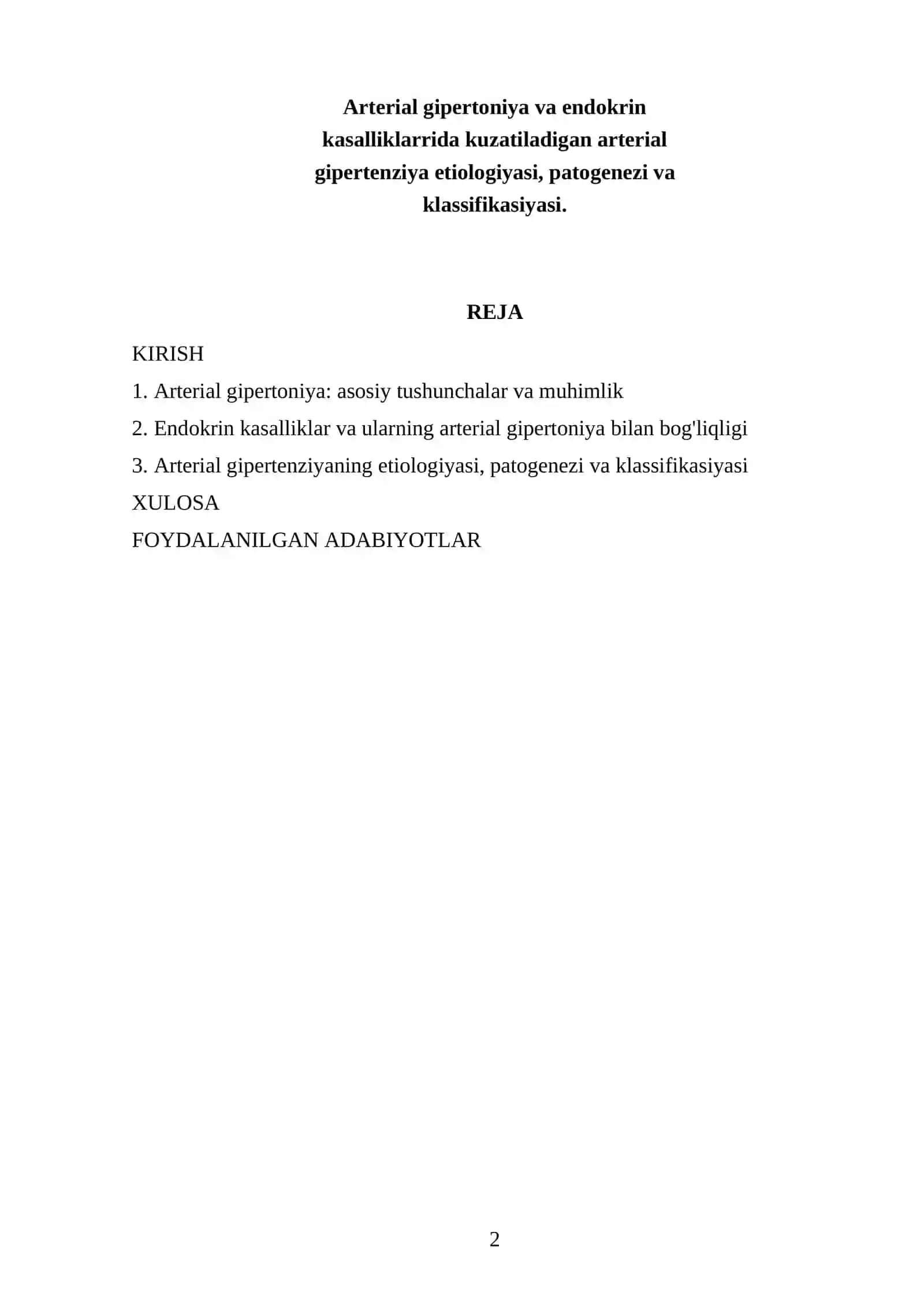 Arterial gipertoniya va endokrin kasalliklarrida kuzatiladigan arterial gipertenziya etiologiyasi, patogenezi va klassifikasiyasi 2