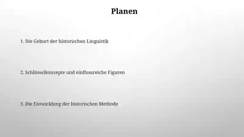 Die Entstehung der historischen Linguistik und die Entwicklung der historischen Methode 2