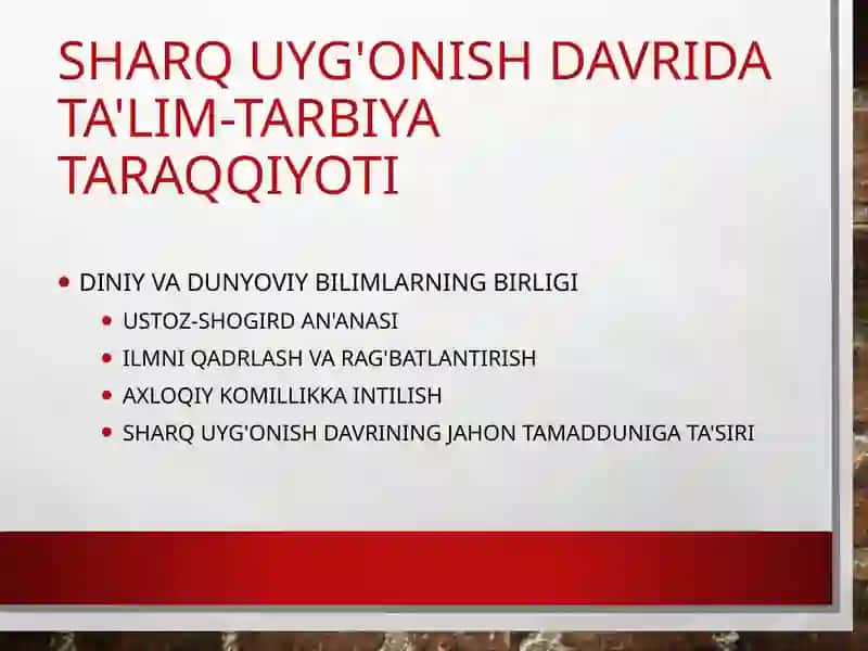 Sharquyg'onishdavridata'lim-tarbiyataraqqiyoti 2