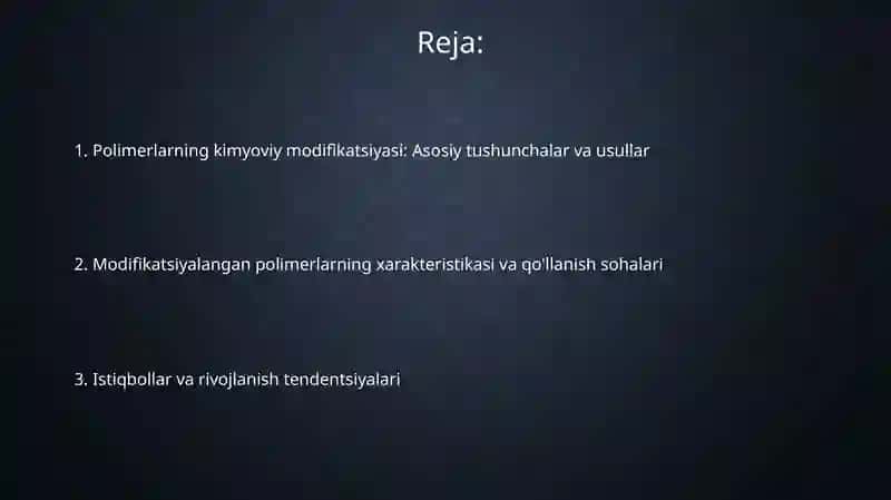 Polimerlarni kimyoviy modifikatsiyasi 2