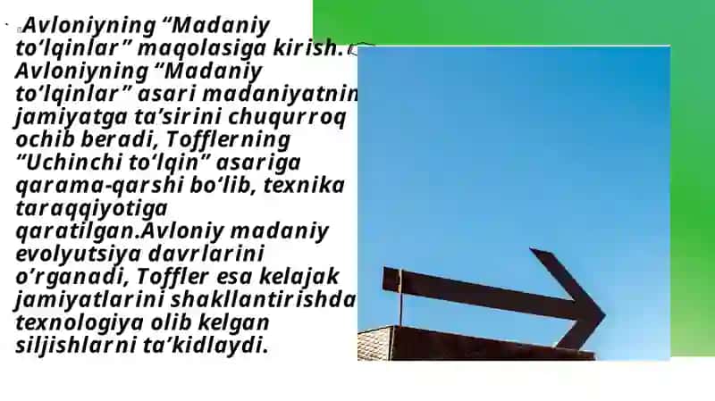 Avloniyning “Madaniyat to’lqinlari” maqolasiva E.Tofflerning “Uchinchi to’lqin” asarini qiyosiy tahlil etish 2