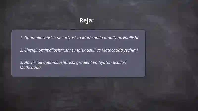 Optimallashtirish masalalari va ularni yechishda MathCad amazing dasturidan foydalanish 2
