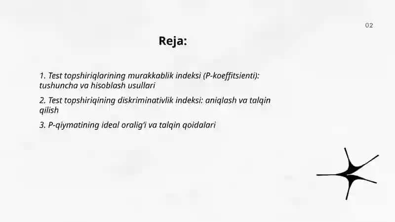 Test topshiriqlarining murakkablik indeksi (effektivlik) va diskriminativligi 2