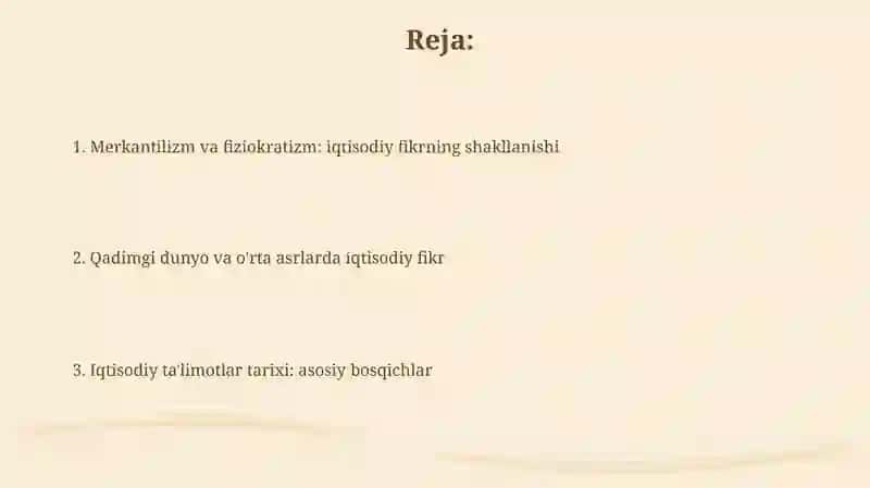 Iqtisodiy talimotlar tarixi fanga kirish 2