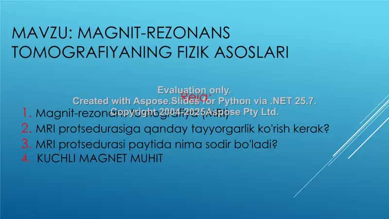 Magnit-rezonans tomografiyaning fizik asoslari 2
