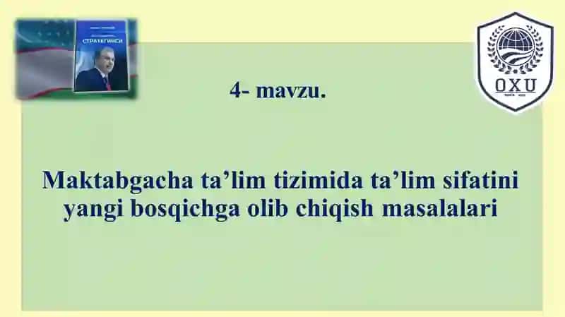 Maktabgacha ta’lim tizimida ta’lim sifatini yangi bosqichga olib chiqishmasalalari 2