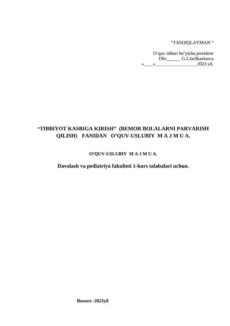"TIBBIYOT KASBIGA KIRISH" (BEMOR BOLALARNI PARVARISH QILISH) FANIDAN O’QUV-USLUBIY M A J M U A 2