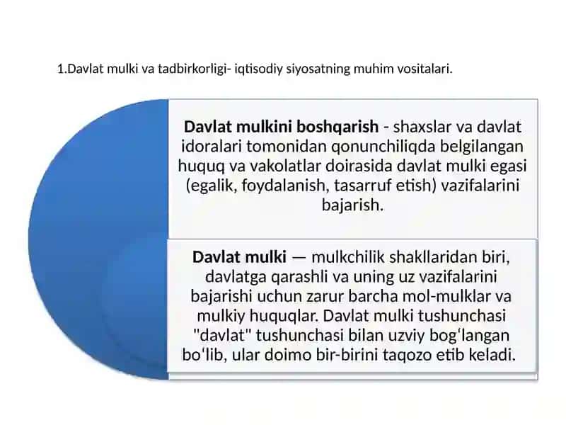 Davlat mulkini xususiylashtirish va boshqarish – iqtisodiyotni   tartibga solish vositasi 2