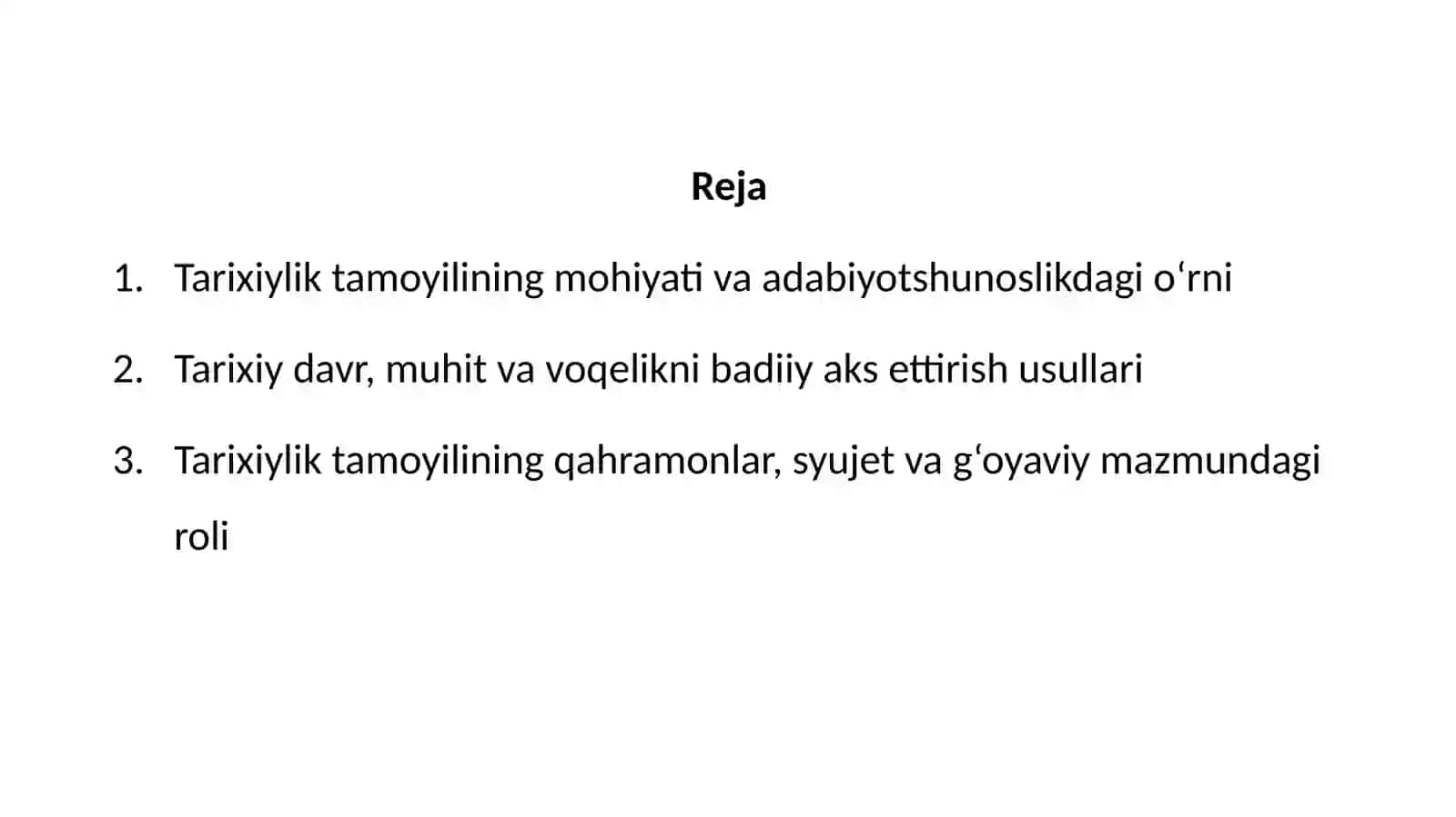 Tarixiylik tamoyilining badiiy asardagi o'rni 2
