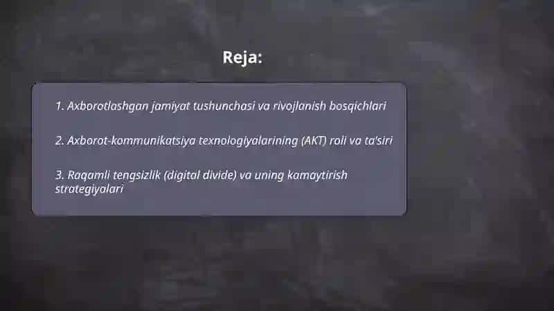 Axborotlashgan jamiyat va uning istiqbollari 2