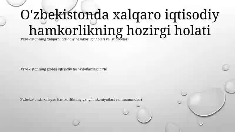 O'zbekistonda Xalqaro Iqtisodiy Hamkorlikning Bugungi Kungacha Holati Va Uni Yanada Rivojlantirish Istiqbollari 2