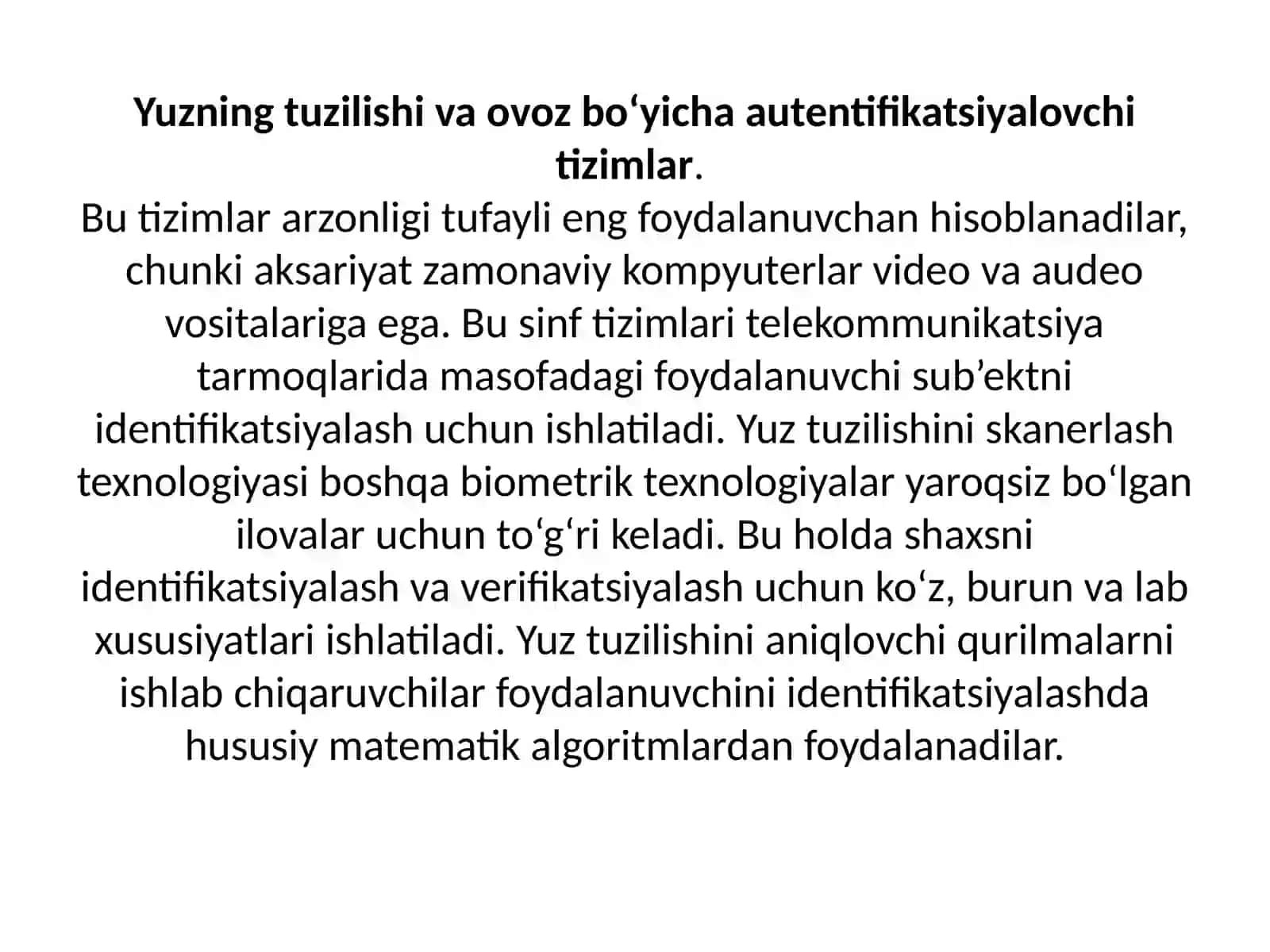 Yuzning tuzilishi va ovoz bo‘yicha autentifikatsiyalovchi tizimlar mavzusini takrorlash 2