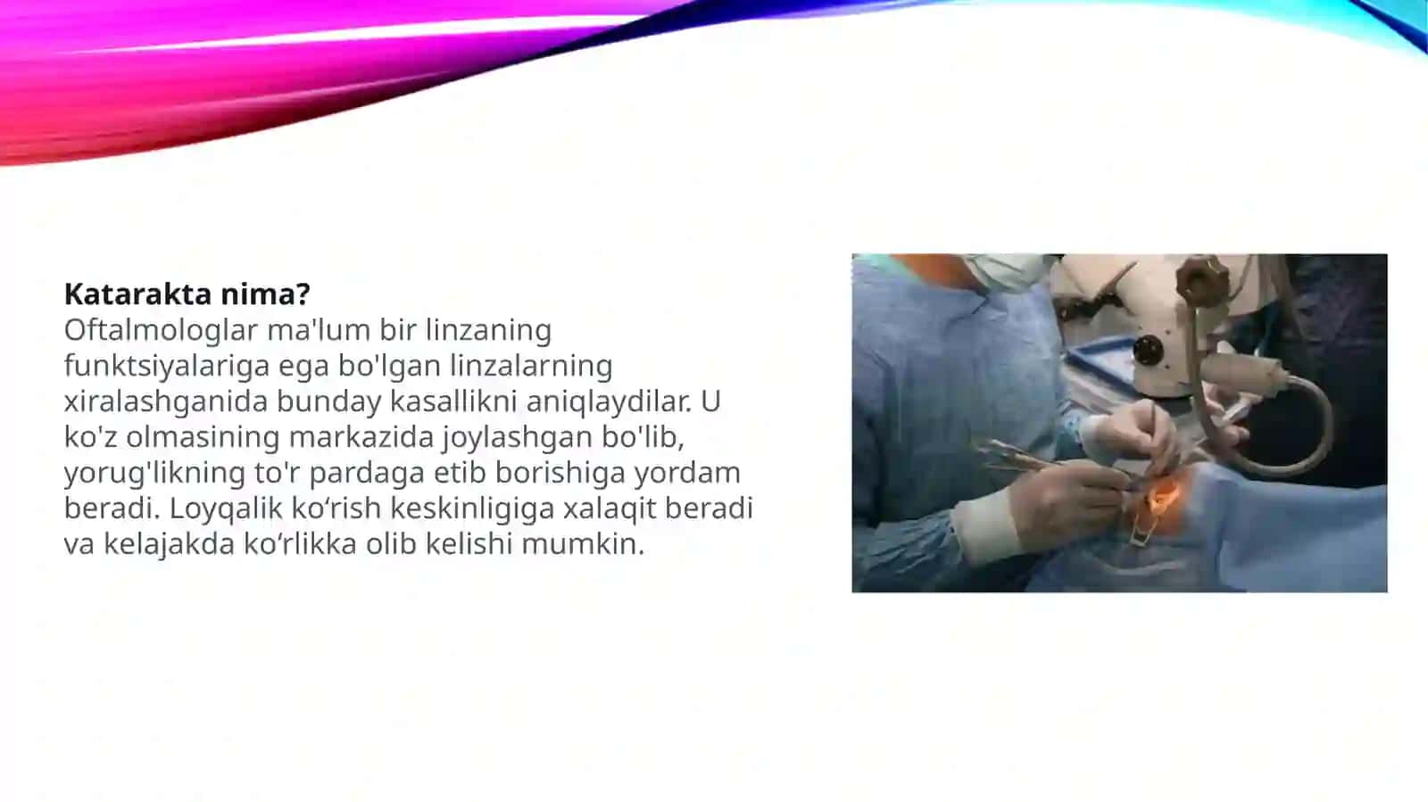 Kataraktaning zamonaviy konservativ va xirurgik davolash usullari 2