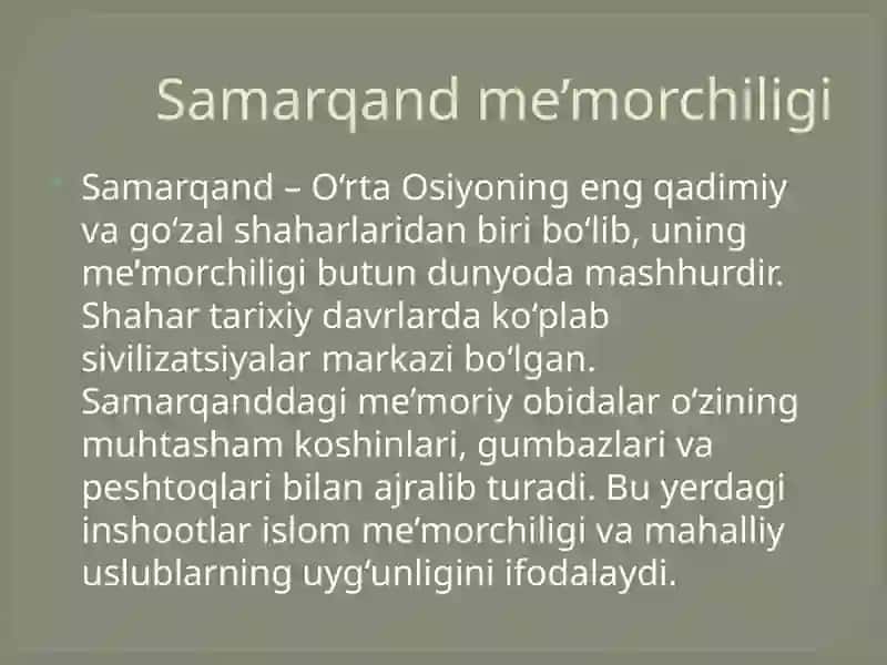 Samarqand – O‘rta Osiyoning en g‘adimiy va go‘zal shaharlari 2