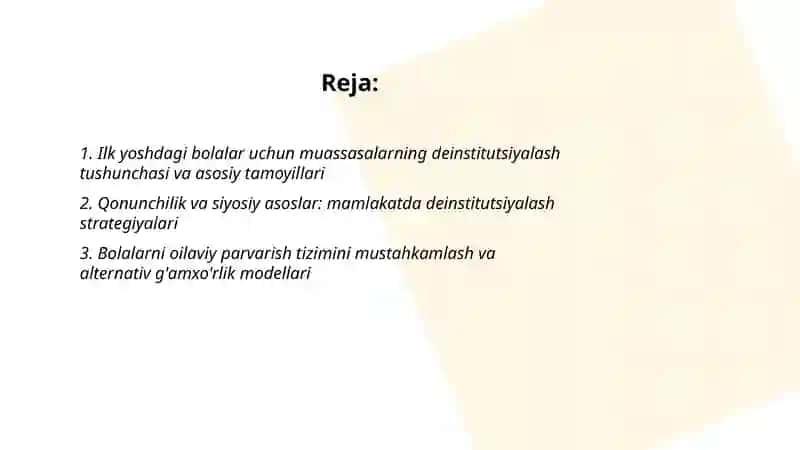 Ilk yoshdagi bolalar uchun muassasalarning deinstitutsiyalash masalalari 2