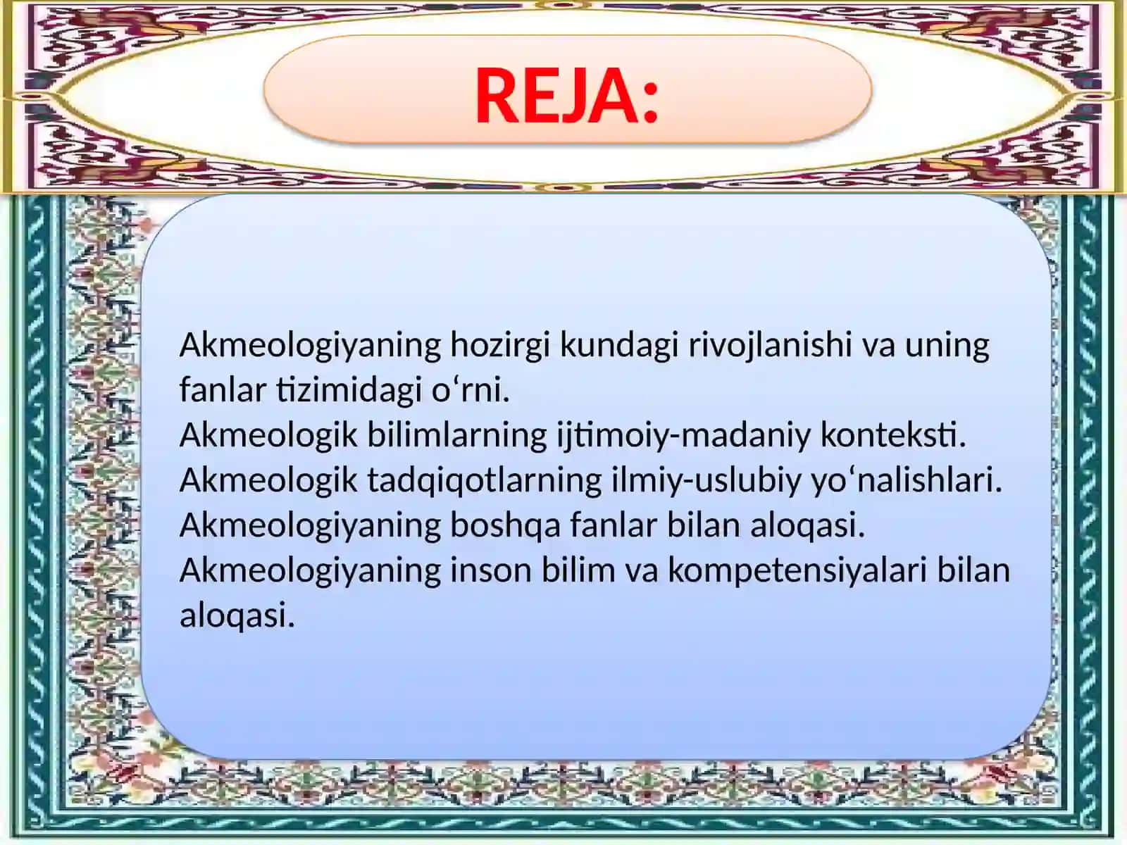 AKMEOLOGIYANING NAZARIY-METODOLOGIK ASOSLARI 2