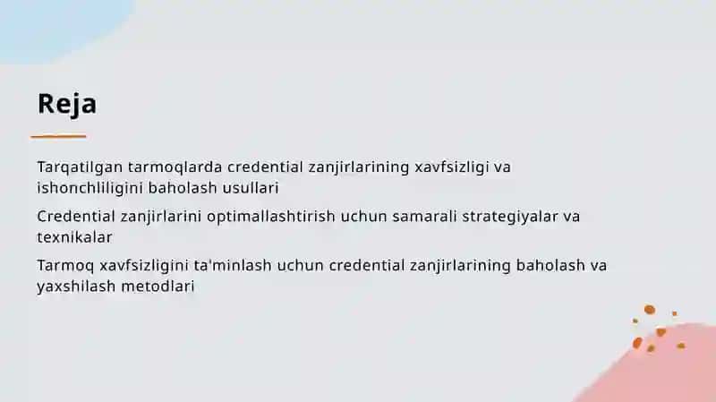 Tarqatilgan tarmoqlarda credential zanjirlarini baholash va optimallashtirish usullari 2