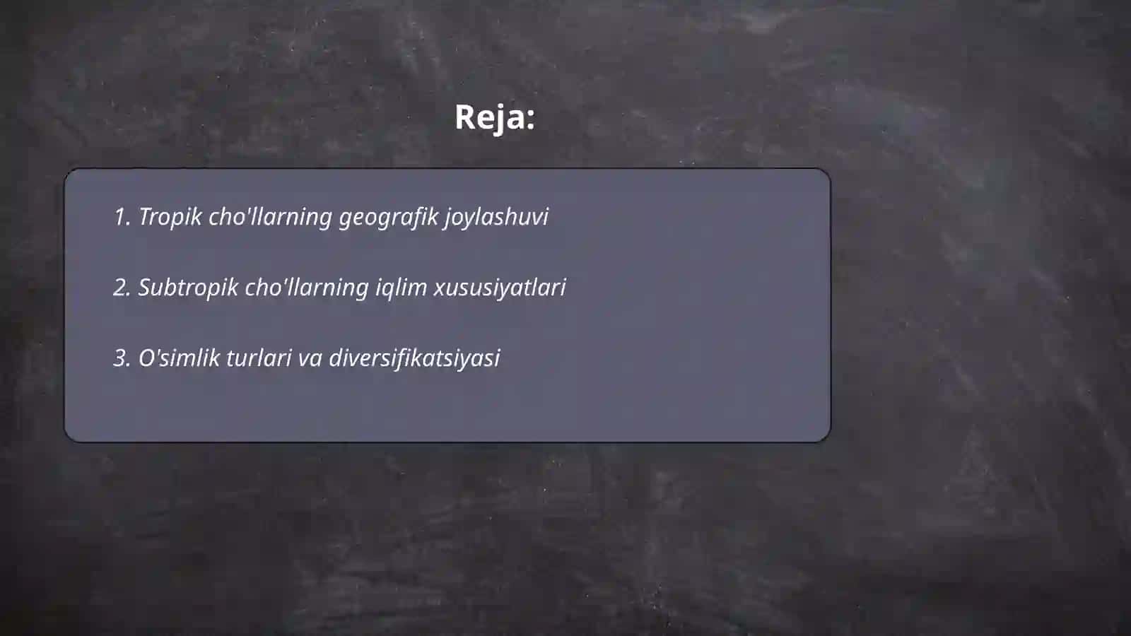 Tropik va subtropik choʻllar 2