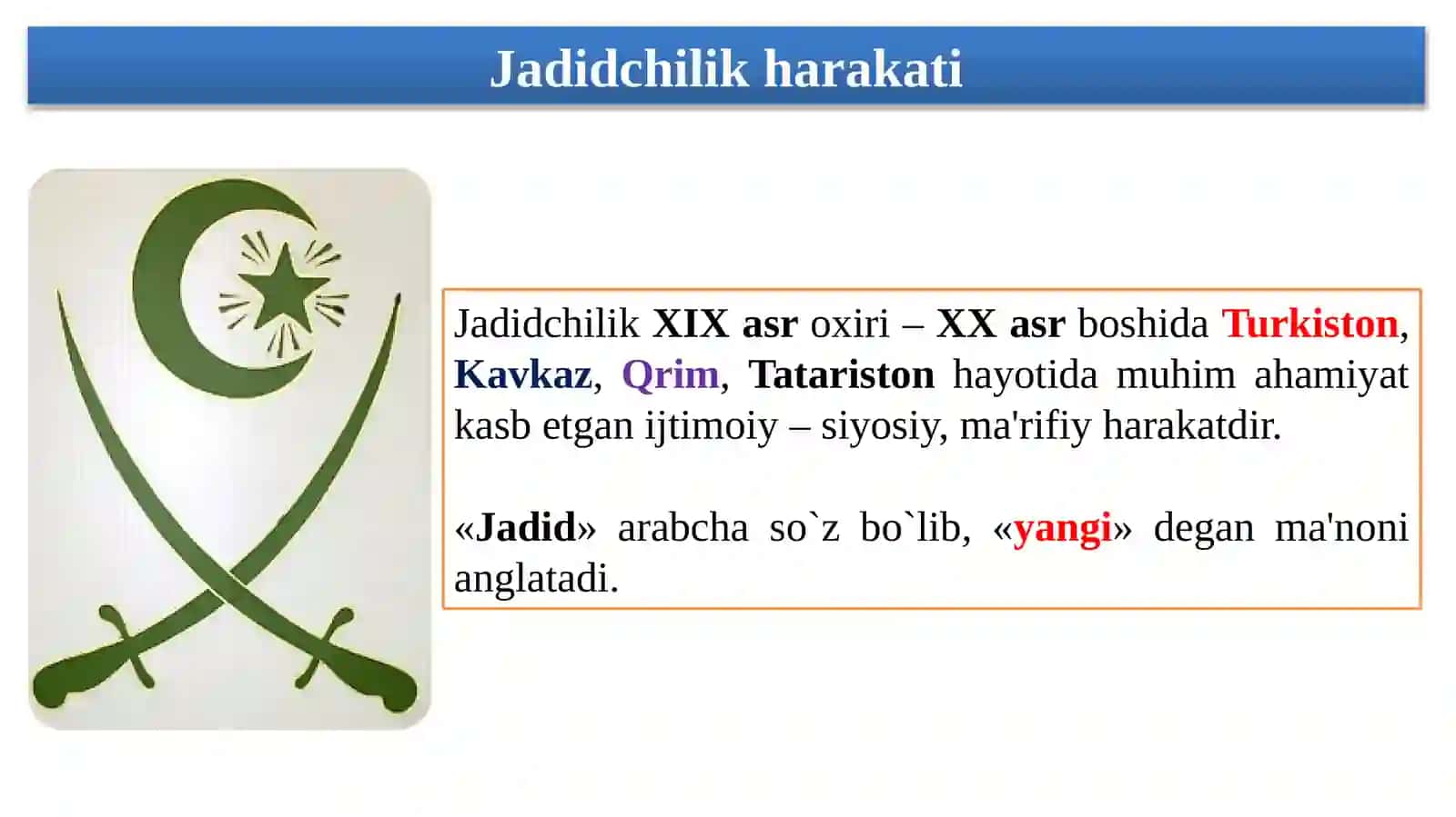 Jadidlar harakatining vujudga kelishi. 2