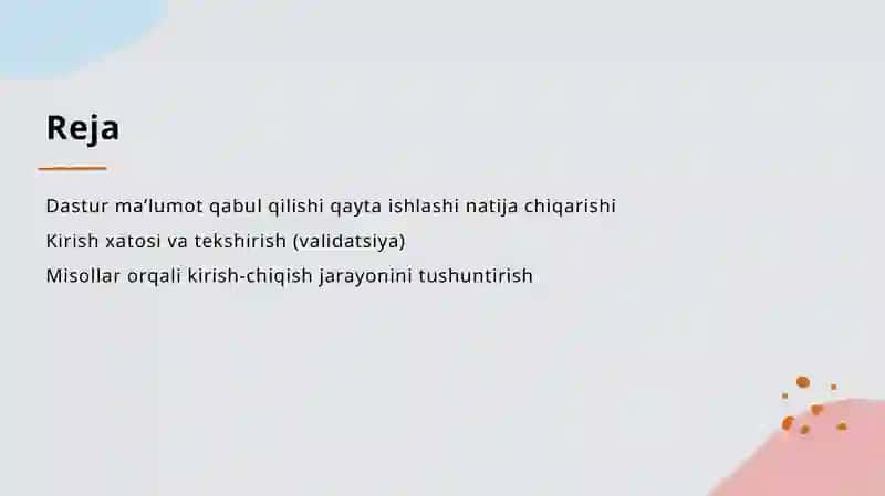 Dasturning kirish-chiqish malumotlari 2