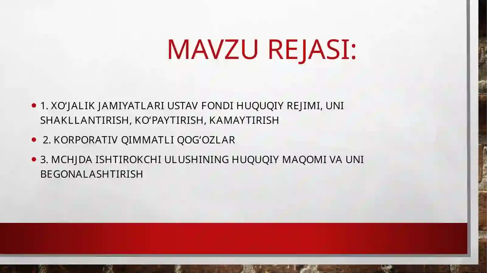 XO‘JALIK JAMIYaTLARI FAOLIYaTINING MULKIY ASOSLAR 2
