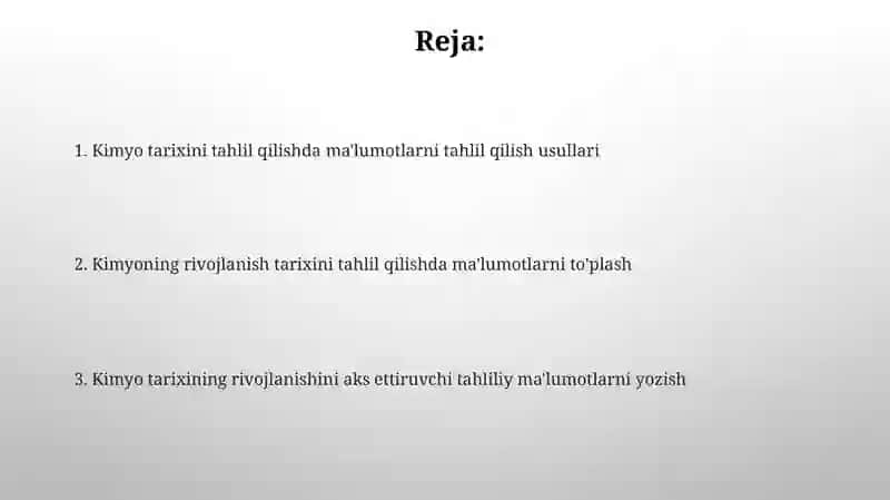 Kimyo fanining rivojlanish tarixiga oid ma'lumotlarni o'rganish va tahliliy ma'lumotlar yozish 2