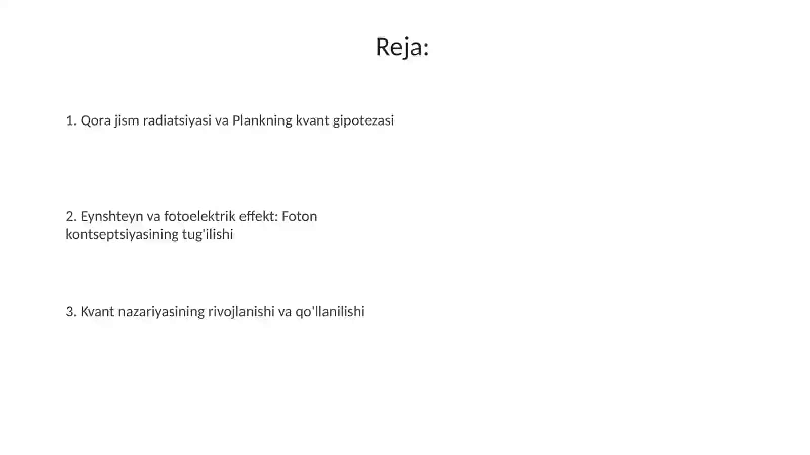 Plank goyasi va Enshteyning kvant nazariyasi 2