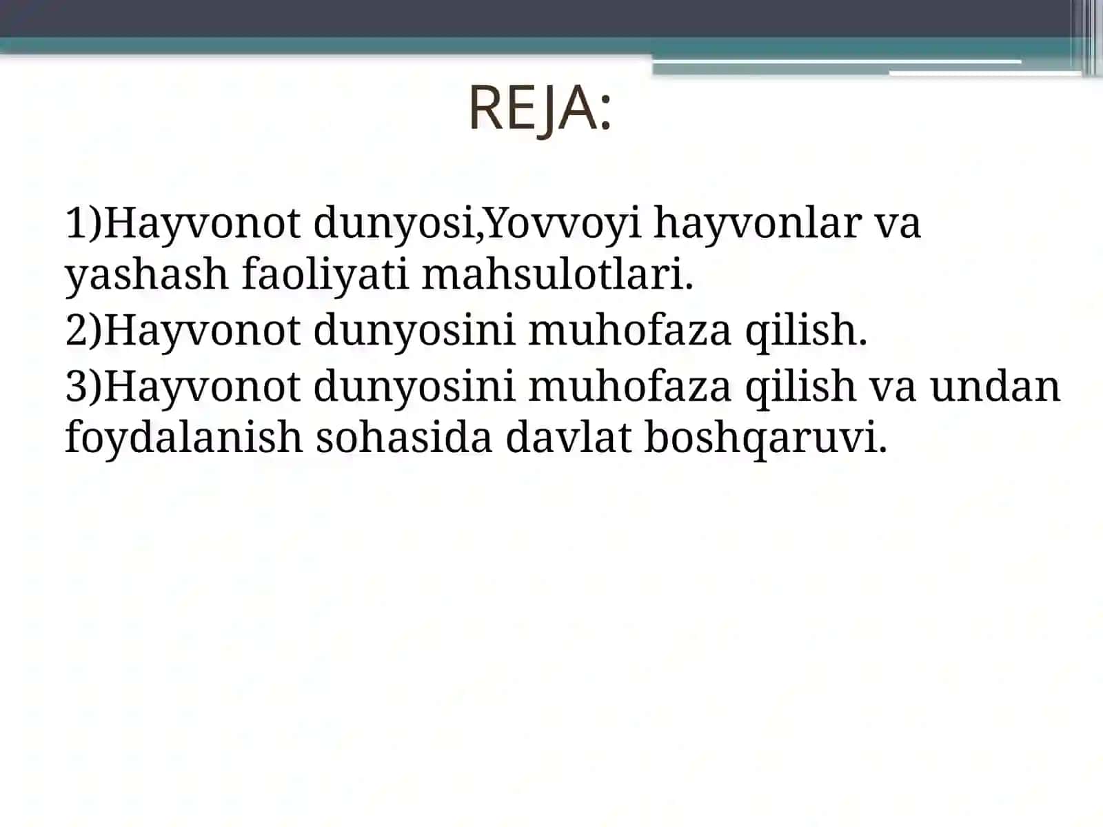 HAYVONOT DUNYOSINI MUHOFAZA QILISH VA UNDANFOYDALANISHNING EKOLOGIK-HUQUQIY TARTIBI 2