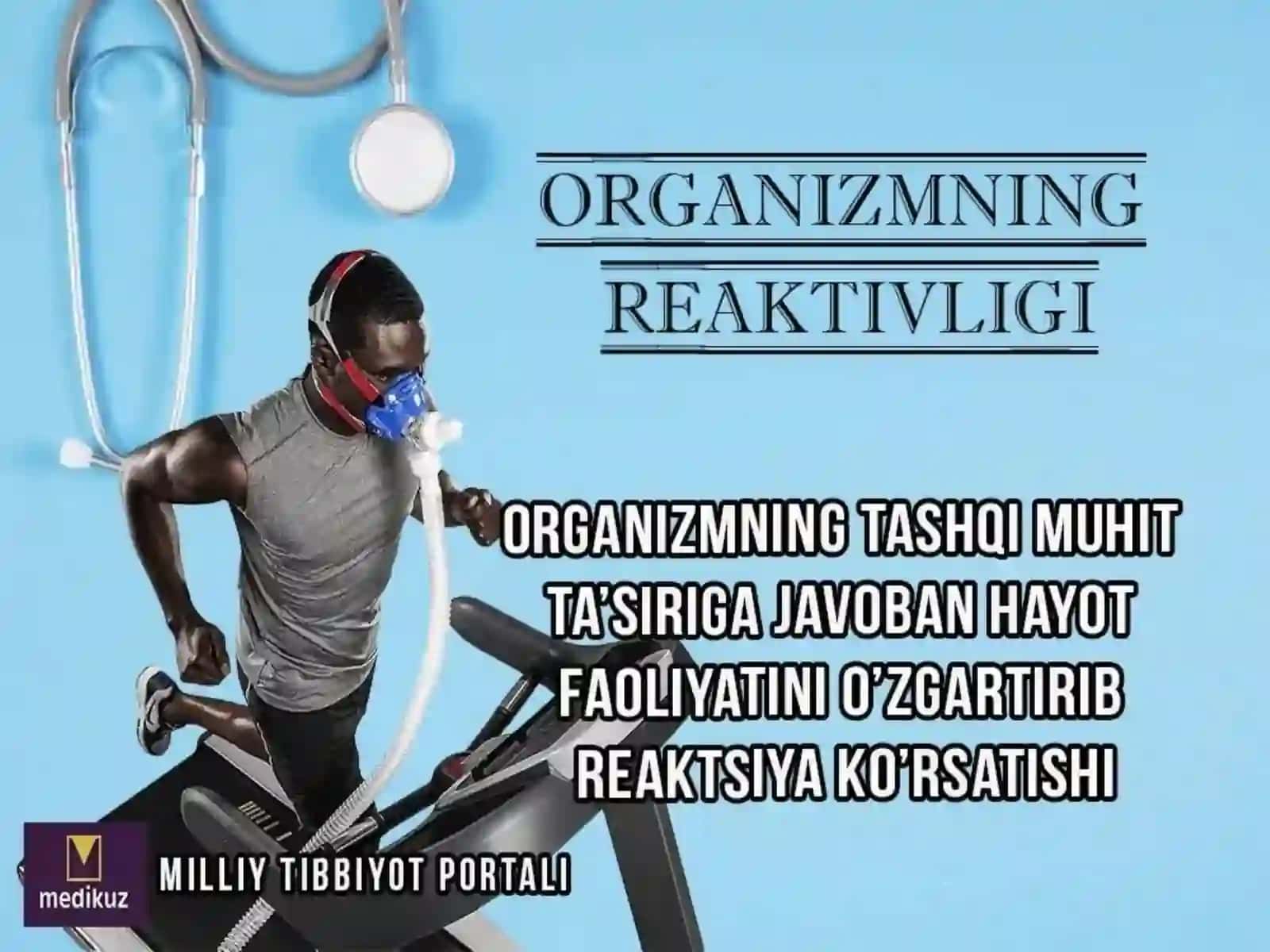 Organizm reaktivligi va rezistentligi 2