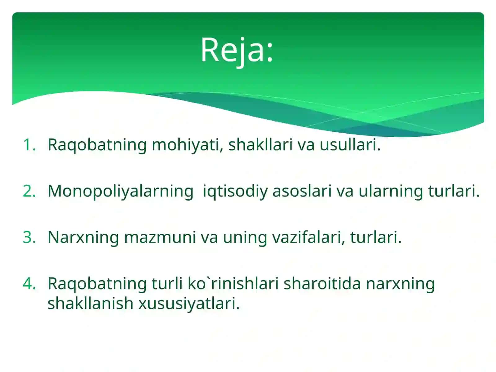 Raqobat va monopoliyalar. Narxlarning mohiyati va shakllanish xususiyatlari 2