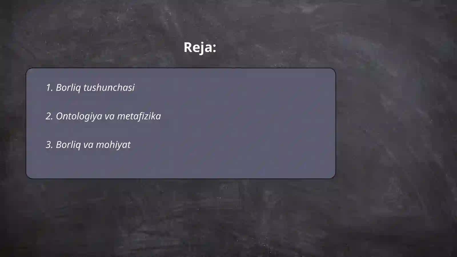 Borliq (ontologiya) va rivojlanish falsafasi 2