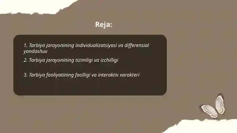 Tarbiya jarayonining oʻziga xos xususiyatlari 2