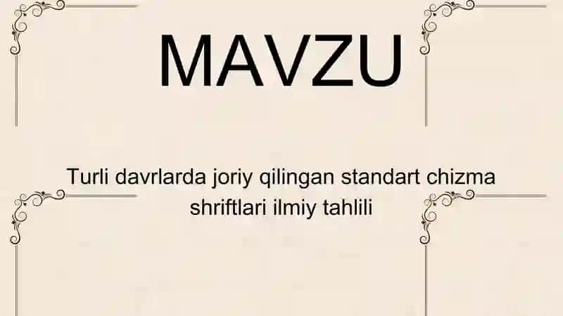 Standart chizma shriftlar tarixi 2