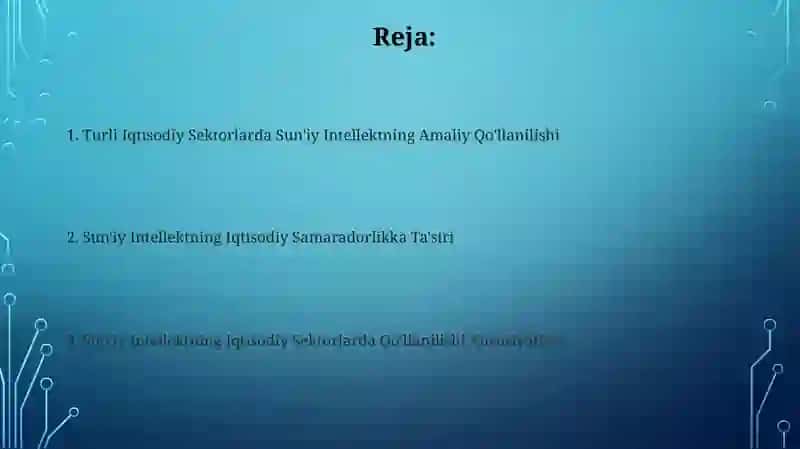 Iqtisodiyot sohalarida sun'iy intellektdan foydalanish xususiyatlari 2