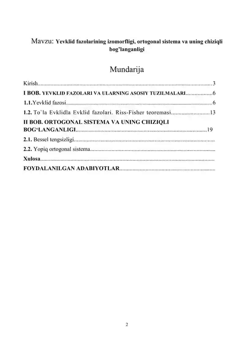 Yevklid fazolarining izomorfligi, ortogonal sistema va uning chiziqli bog’langanligi 2