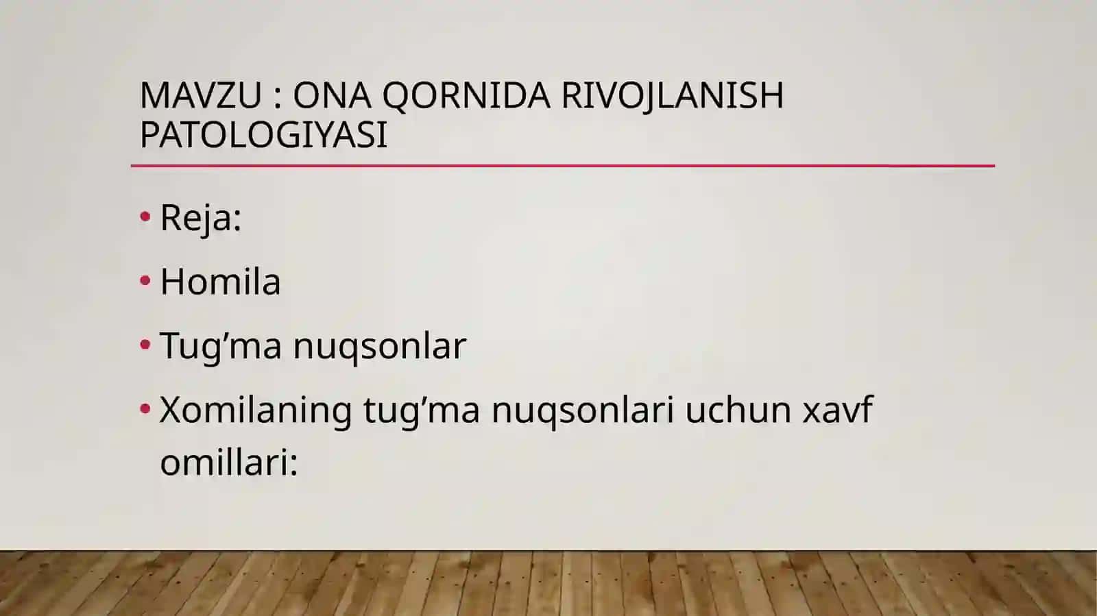 Ona qornida rivojlanish patologiyasi 2