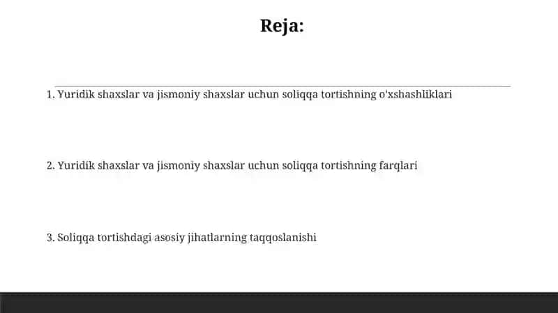 Yuridik shaxslar va jismoniy shaxslar uchun soliqqa tortishning o'xshashliklari 2