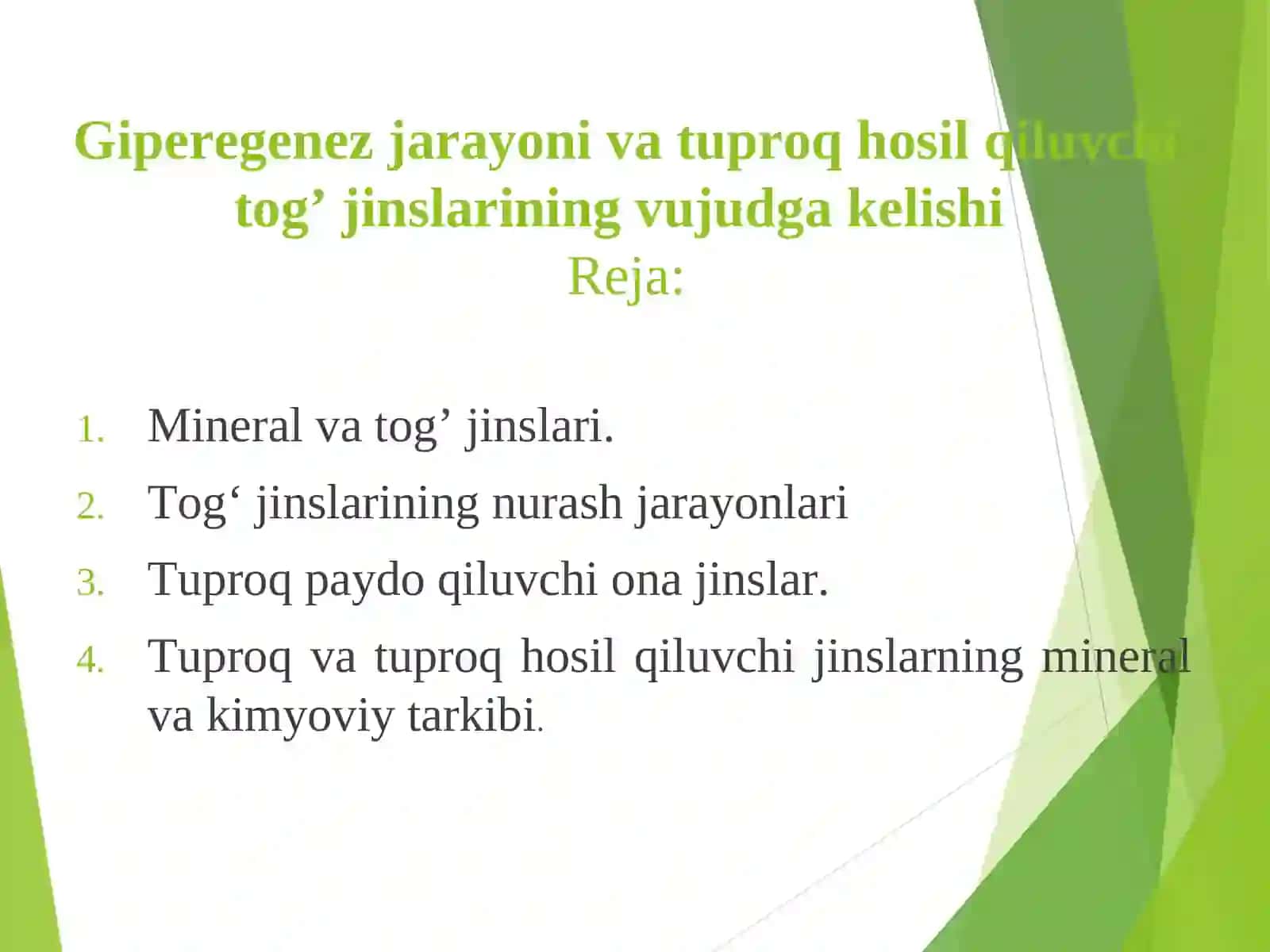 Gipergenez jarayoni va tuproq hosil qiluvchi tog’ jinslarining vujudga kelishi 2