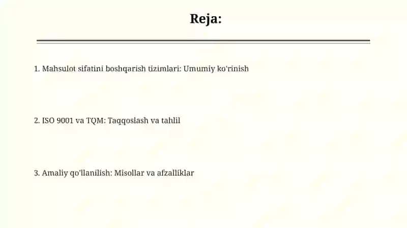 Mahsulot sifatini boshqarish tizimlari (ISO 9001, TQM) va ularning amaliy qo'llanilishi 2