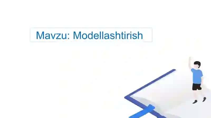 Modellashtirish 2