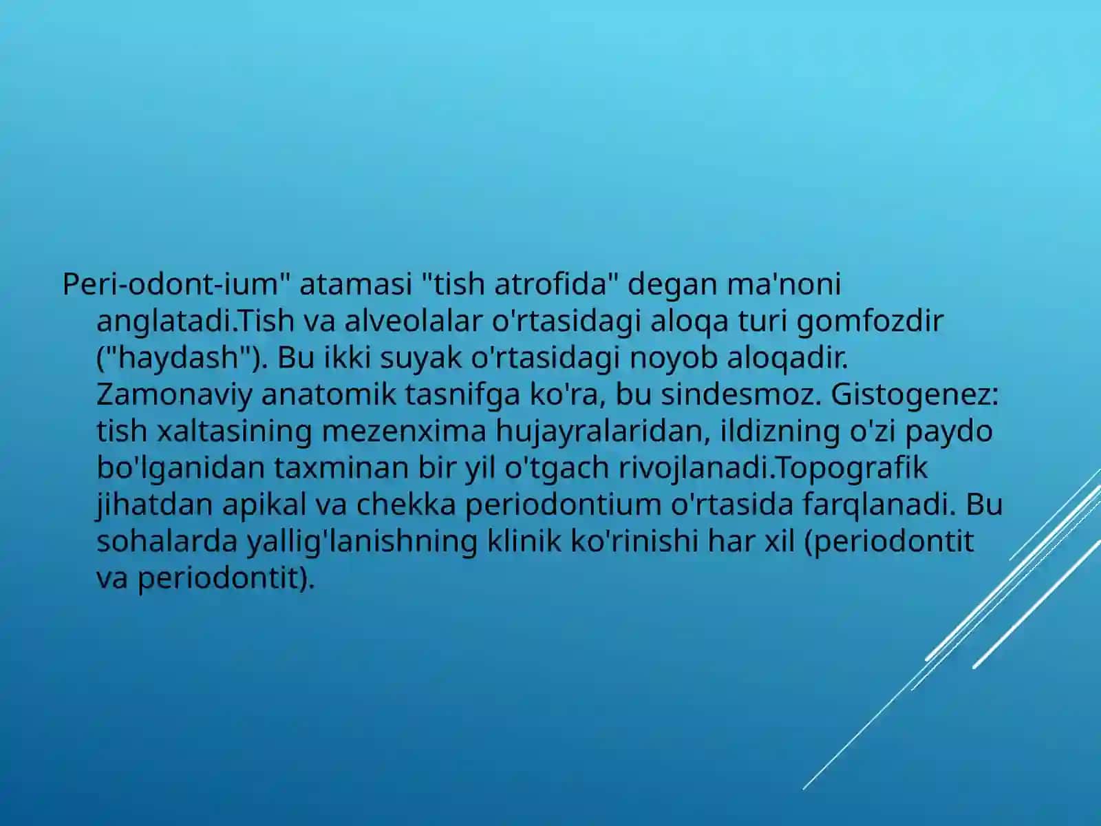 Periodont: tuzilishi, vazifalari. Apikal periodontit: etiologiyasi va patogenezi. Turli shakllarning tasnifi, klinik ko'rinishi. 2