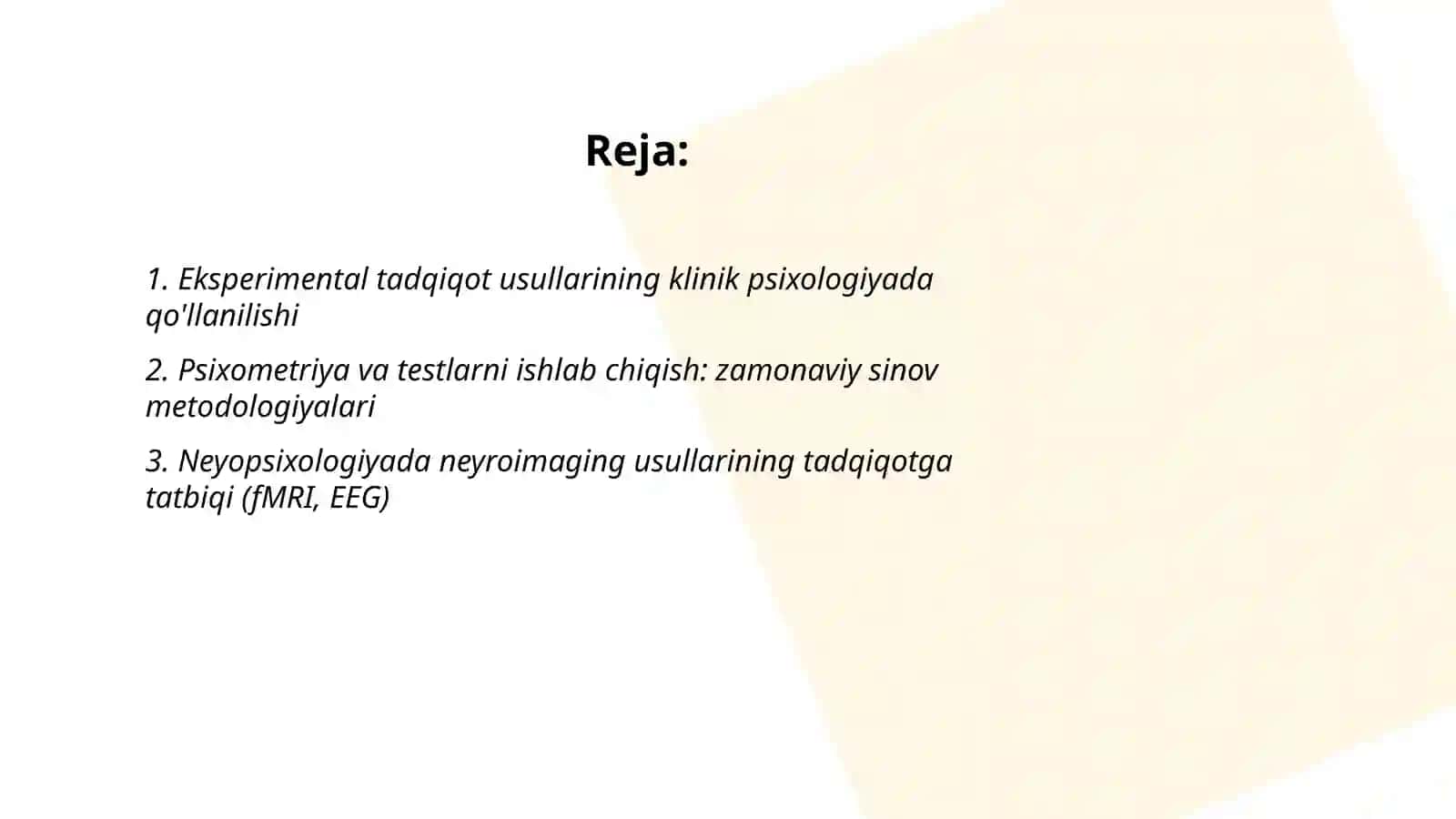 Zamonaviy psixologiya tarmoqlarida tadqiqot metodlarining qo'llanilishi 2