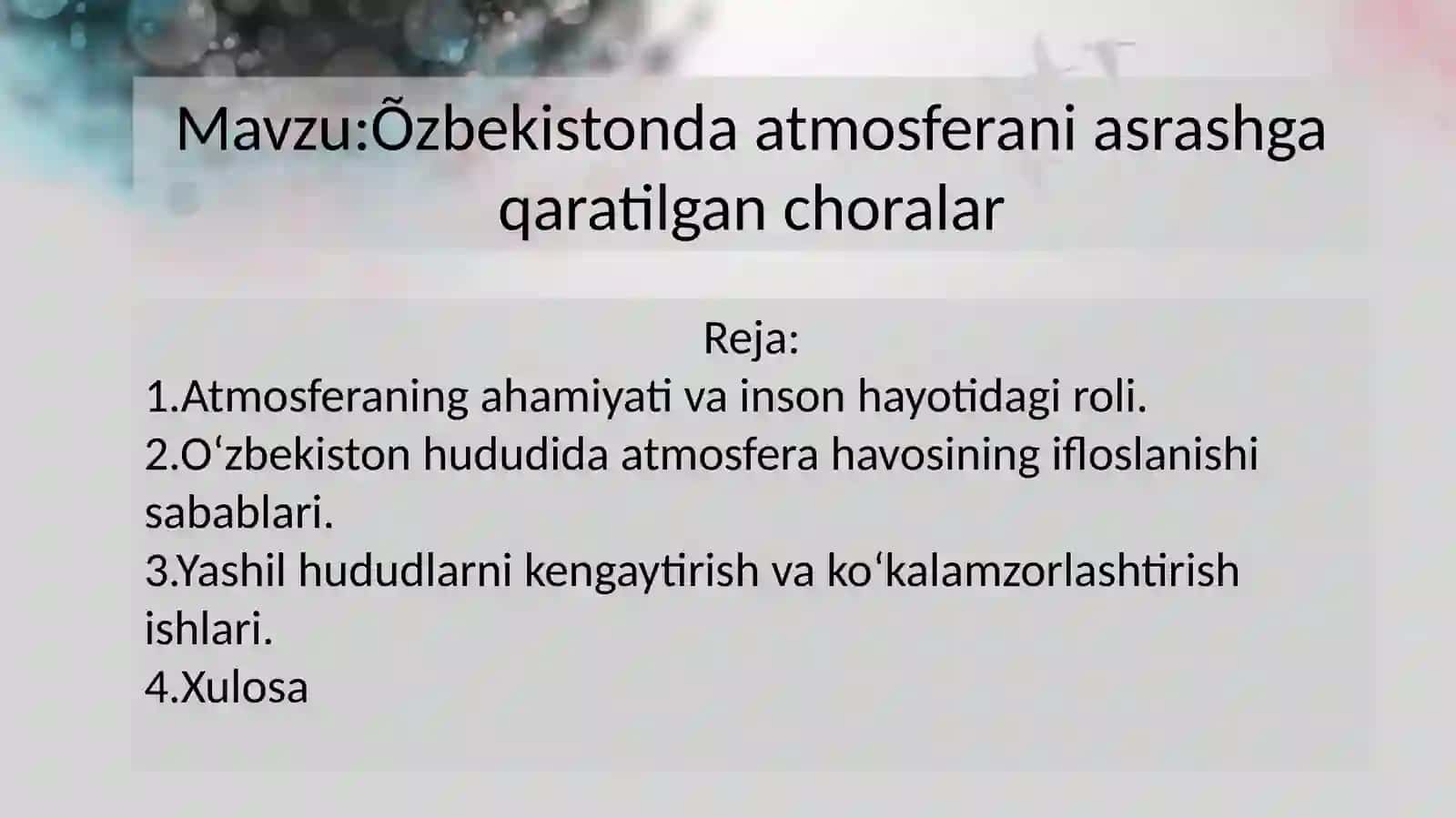 Õzbekistonda atmosferani asrashga qaratilgan choralar 2
