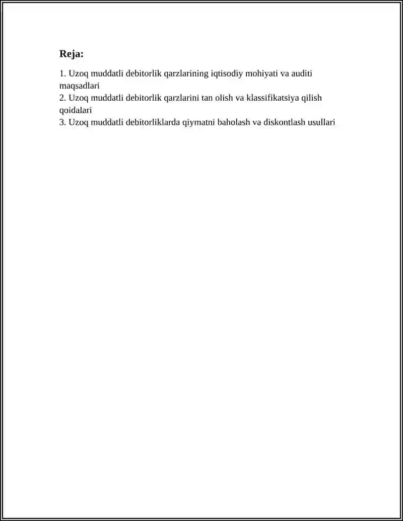Uzoq muddatli debitorlik qarzlari auditi 2
