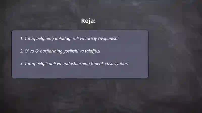 Tutuq belgili so'zlar imlosi va talaffuzi 2