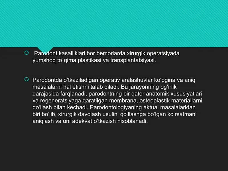 Paradontal xirurgiyada yumshoq to’qimalar transplantatsiyasi va plastikasi 2